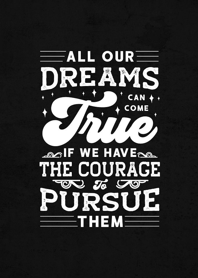 All our dreams Can Come