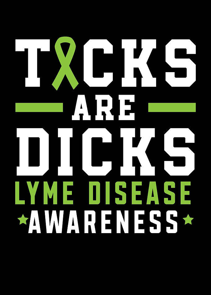 Ticks Are Dicks