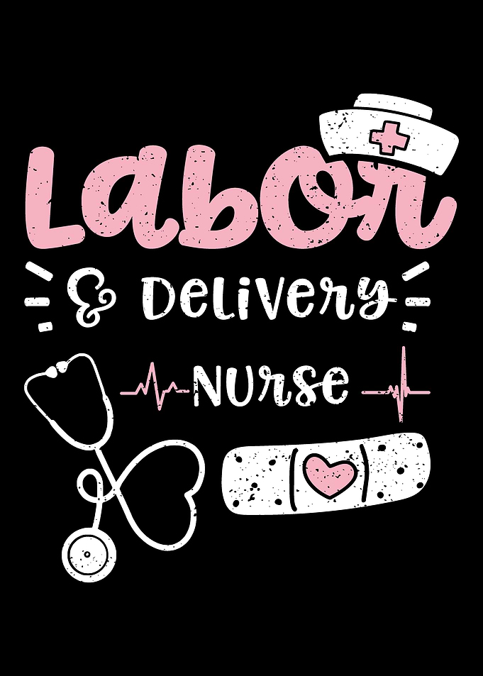 Labor Delivery Nurse