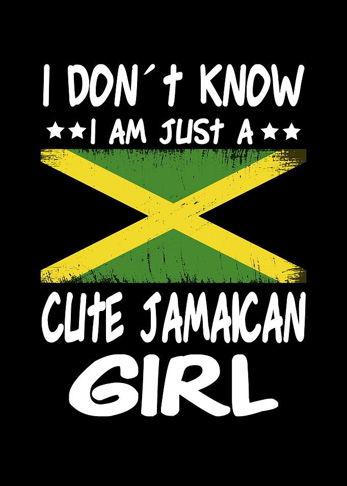 Just a girl Jamaican