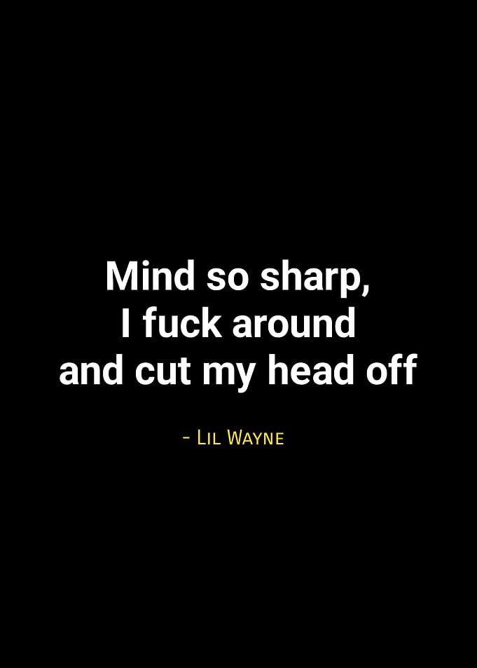 Lil Wayne quotes