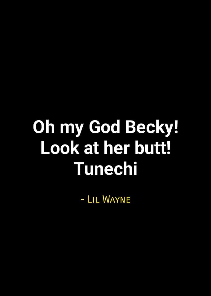 Lil Wayne quotes