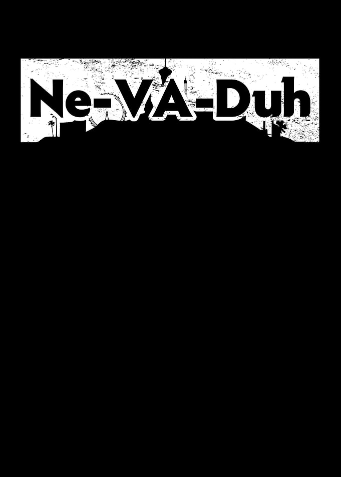 NeVaDuh Nevada USA