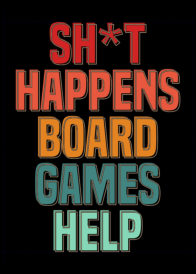 Board games help