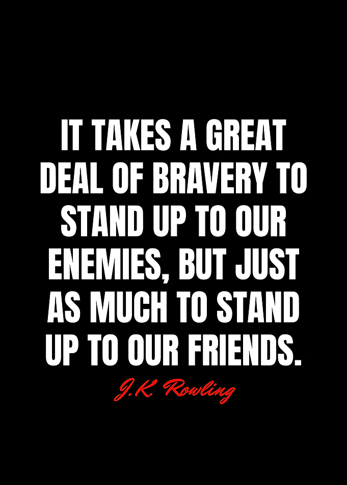 J K Rowling Quotes