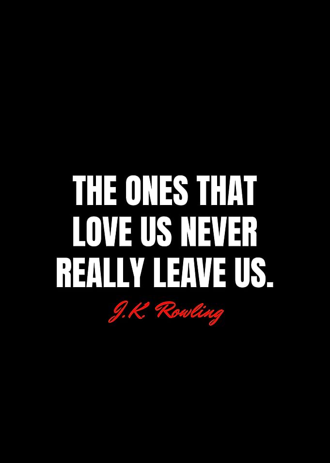 J K Rowling Quotes