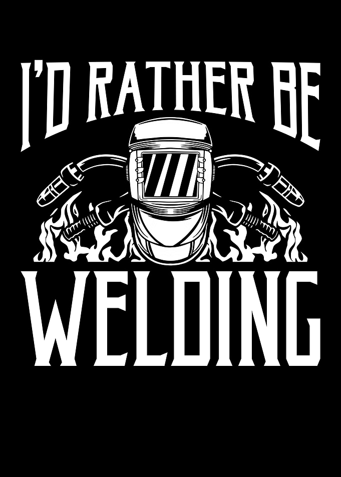 I d rather be welding helm