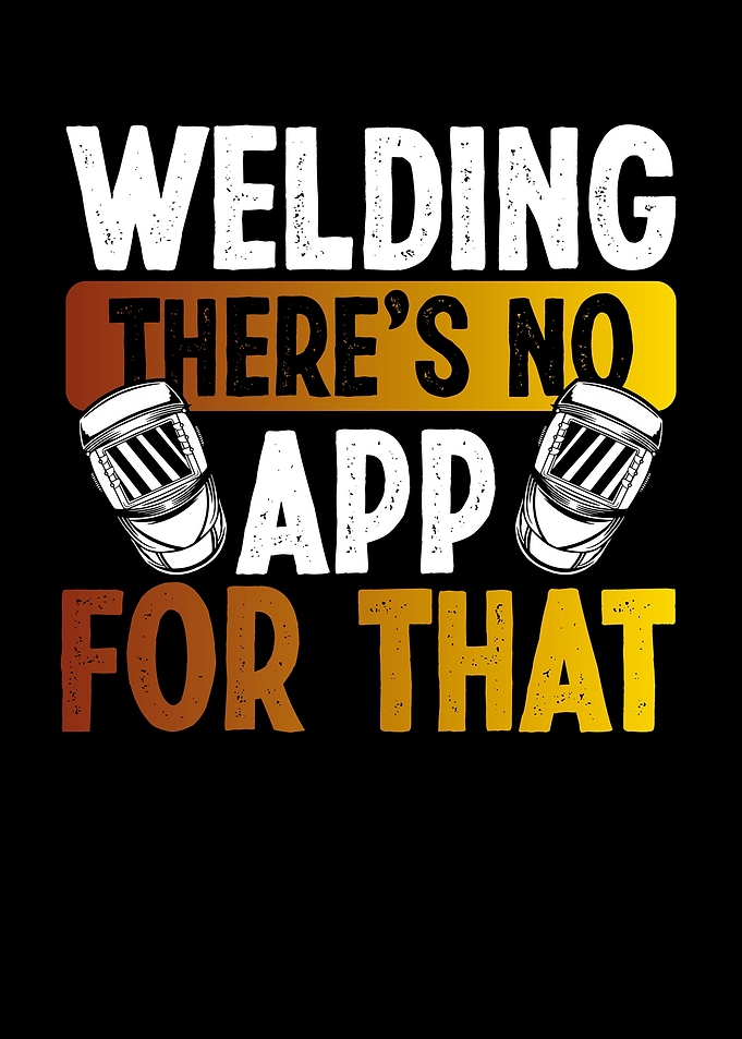Welding there is no app fo