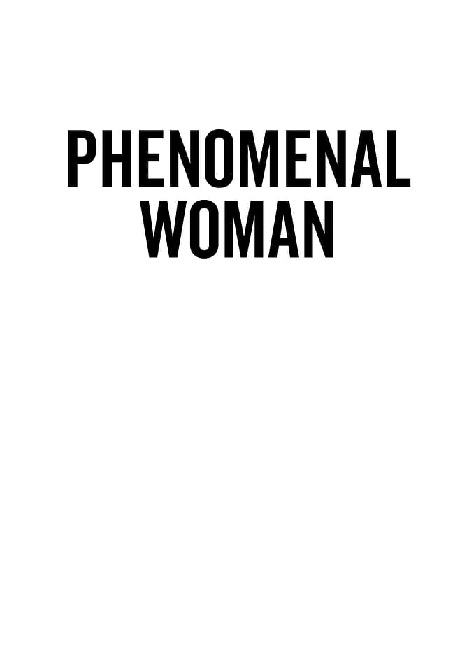 Phenomenal Woman