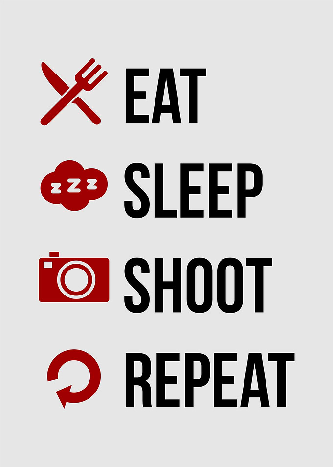 eat sleep shoot repeat