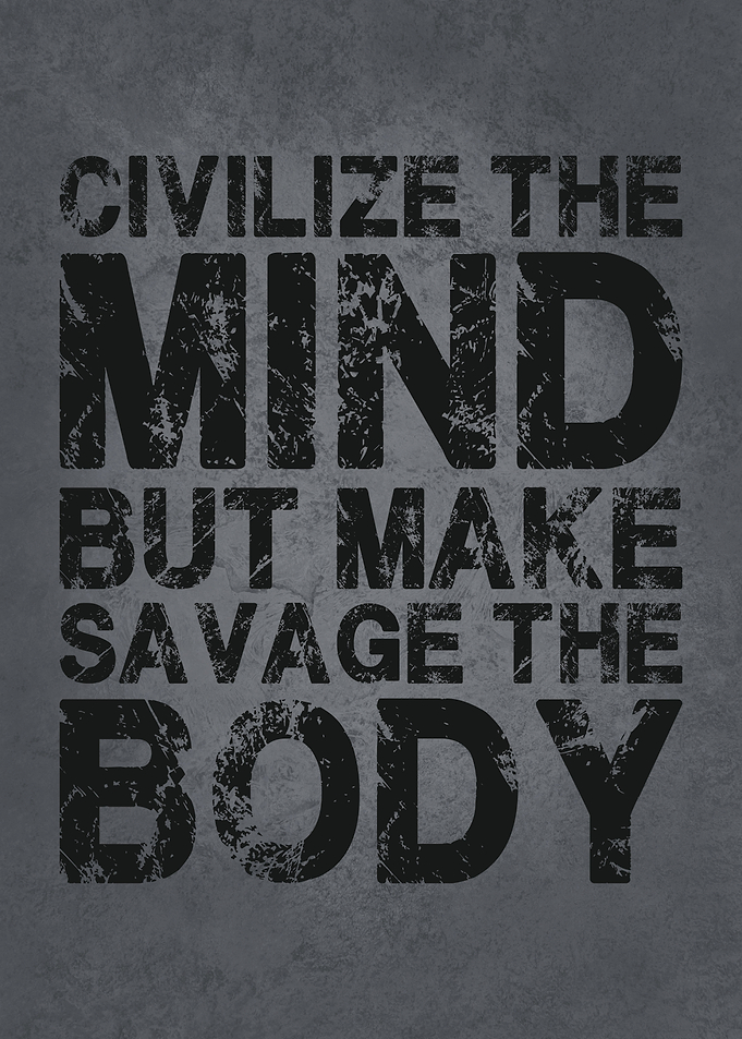 Make Savage The Body