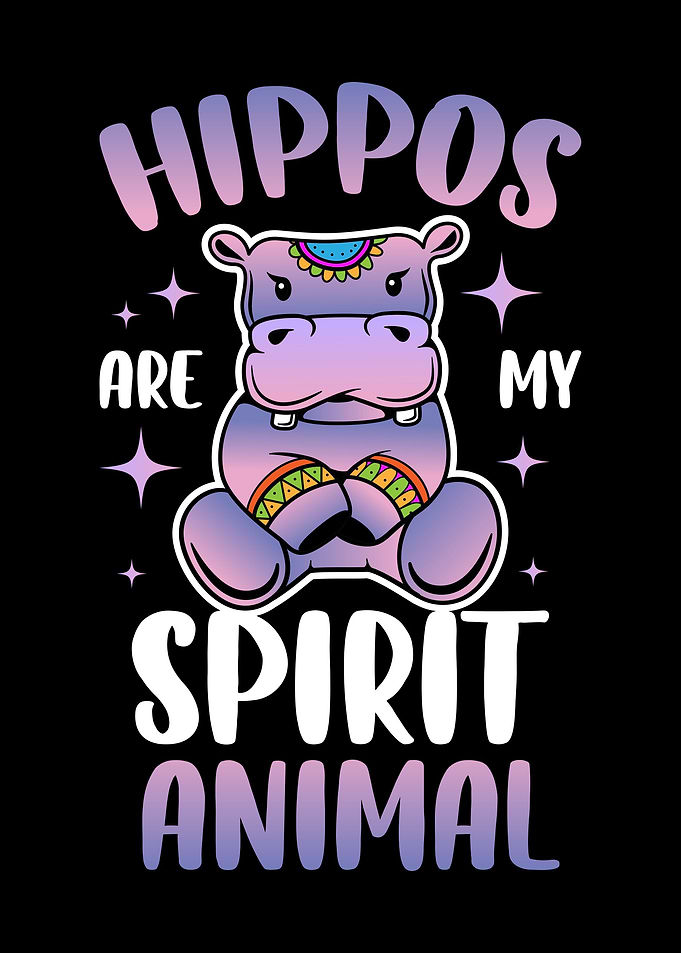 Hippos Are My Spirit