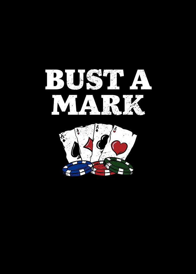 Bust a Mark Poker Card