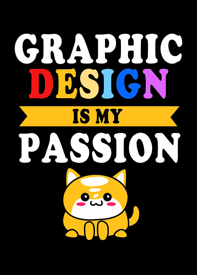 Graphic Design My Passion