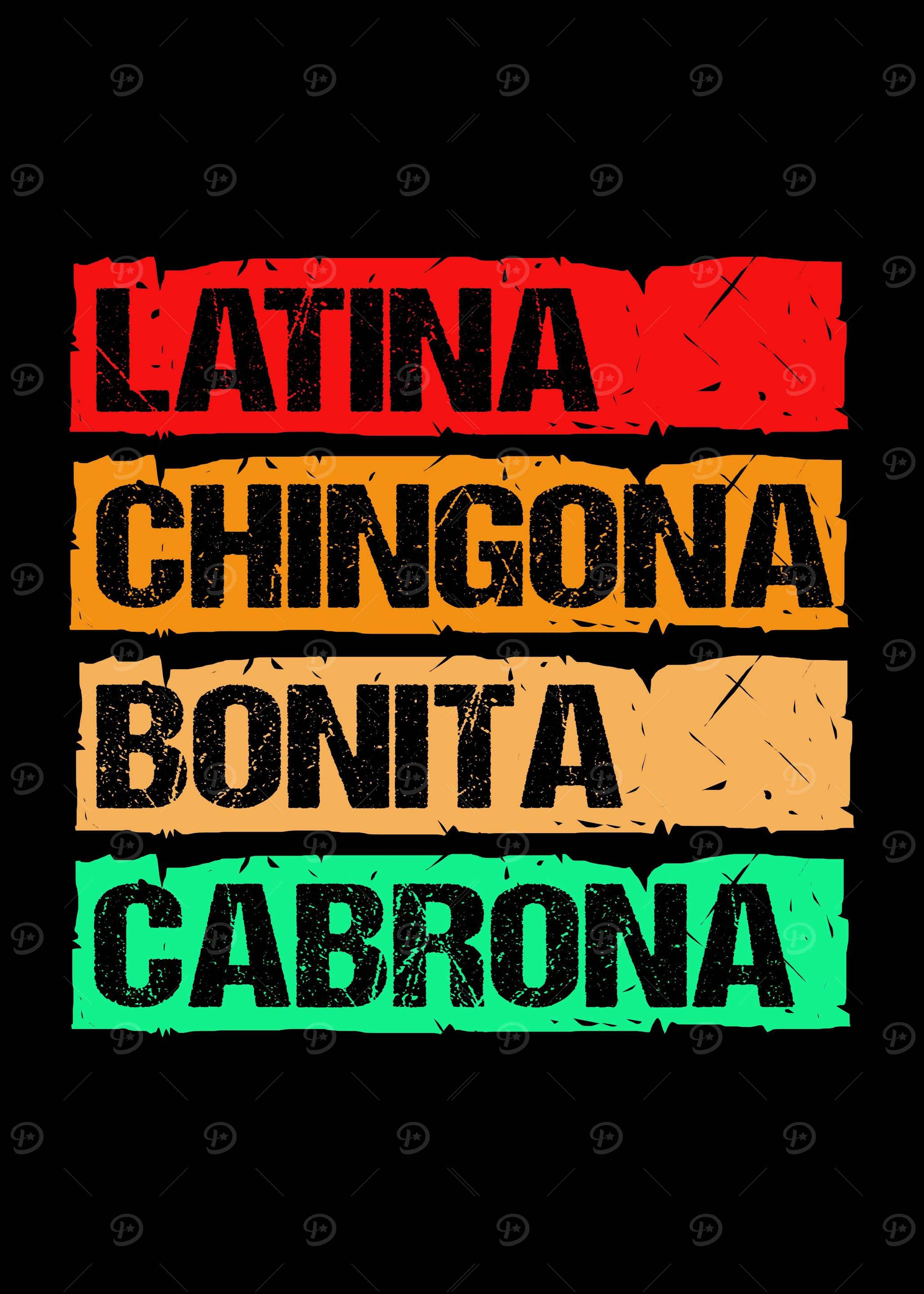 Latina Chingona Bonita