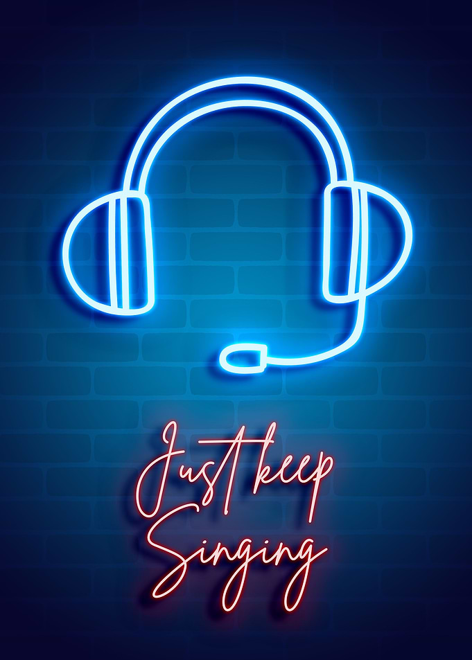 just keep singing