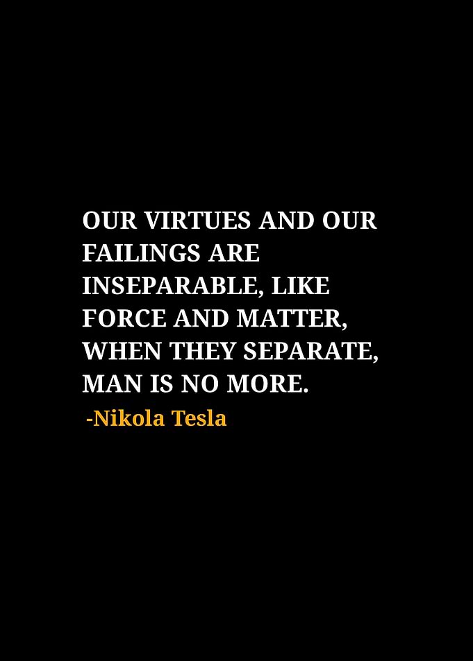Nikola tesla quotes