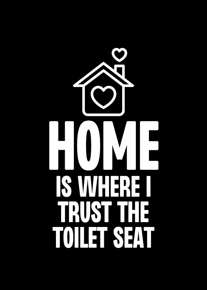 Home is Where I Trust The