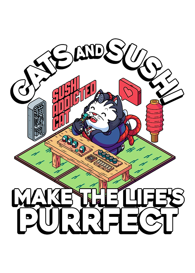 Cats And Sushi Make The