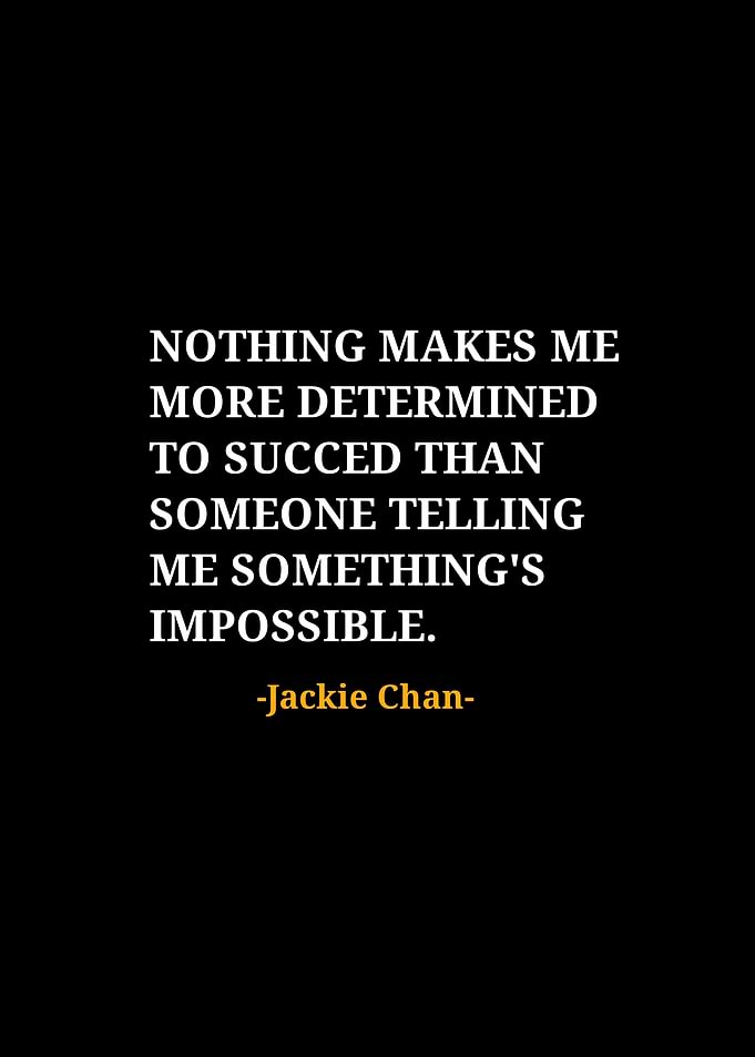 Jackie Chan quotes
