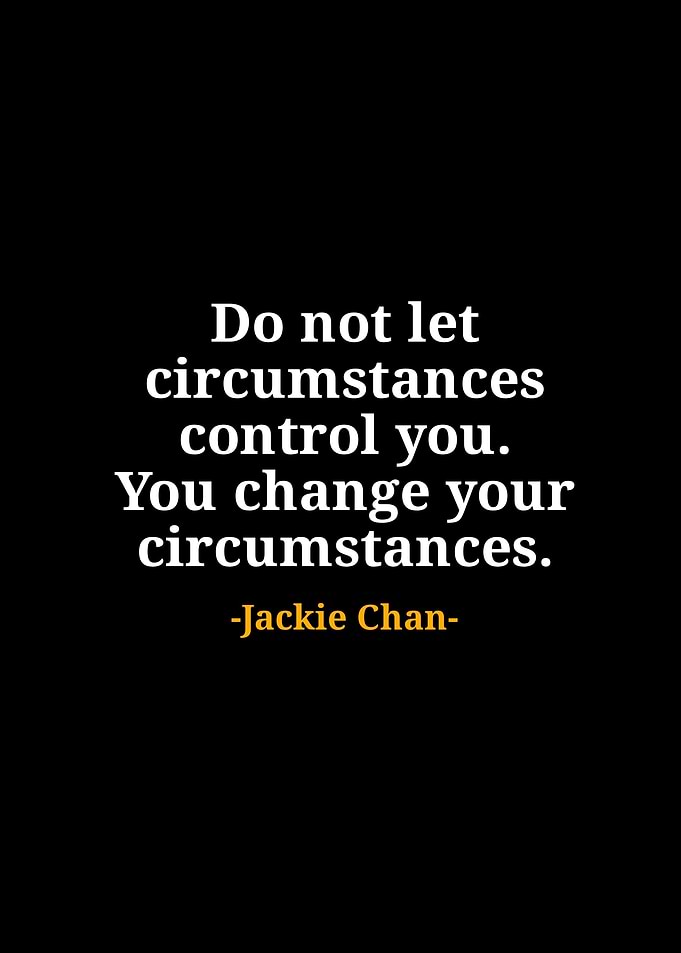 Jackie Chan quotes
