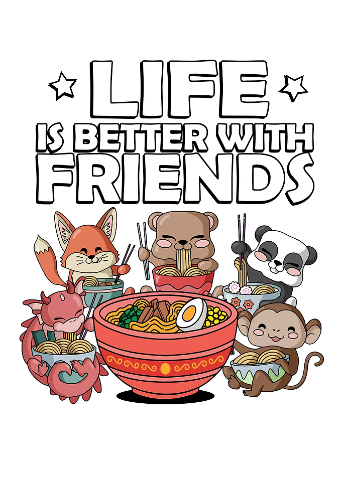 Life Is Better With friend