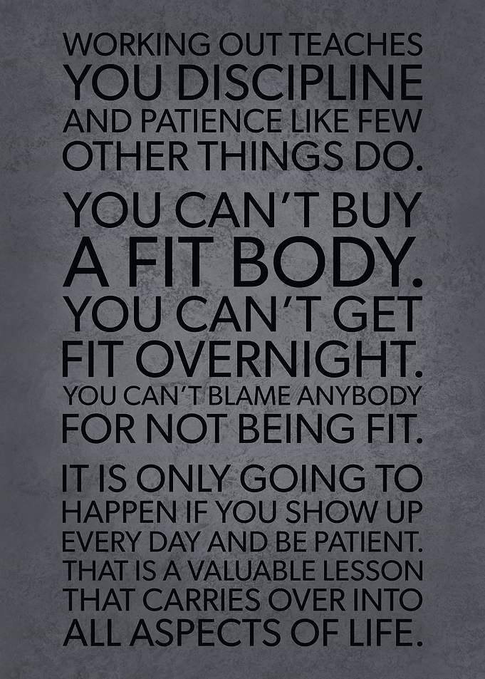 Working Out Teaches You