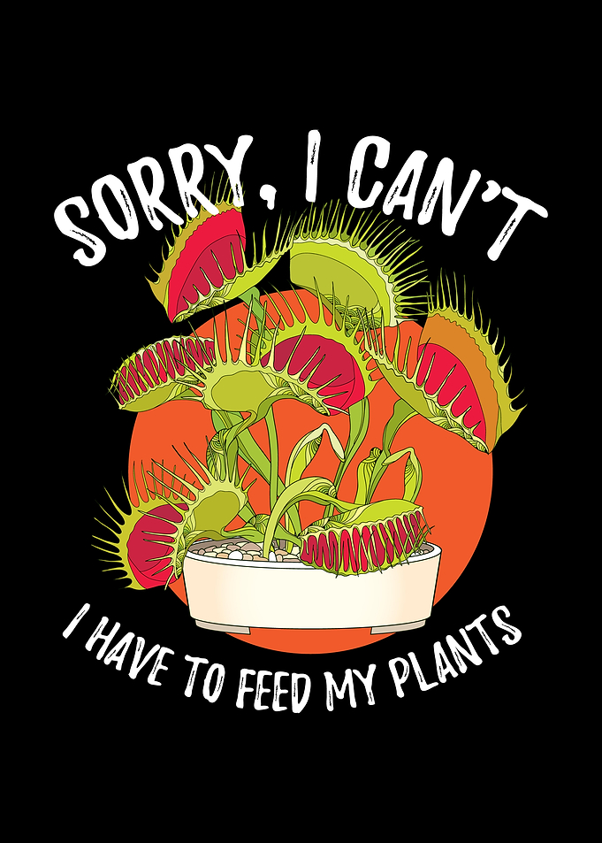 Sorry I Can Venus Flytrap