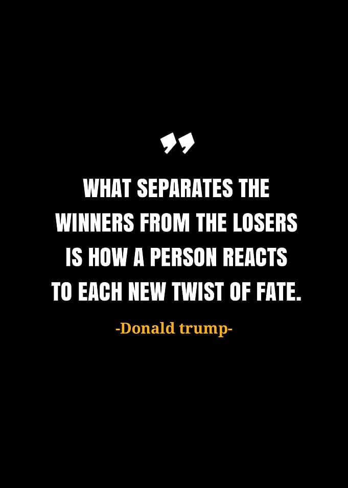 Donald trump quotes