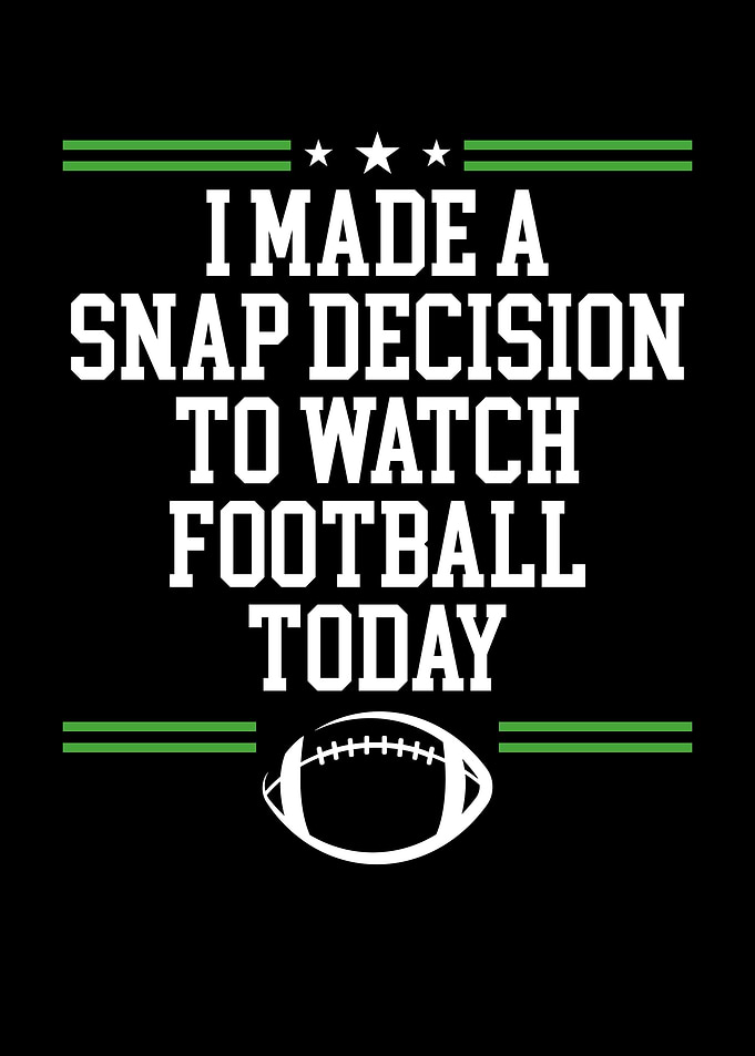 I made a snap decision