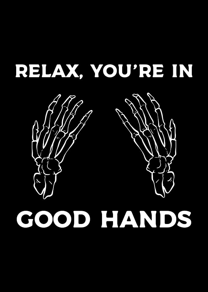 Youre In Good Hands