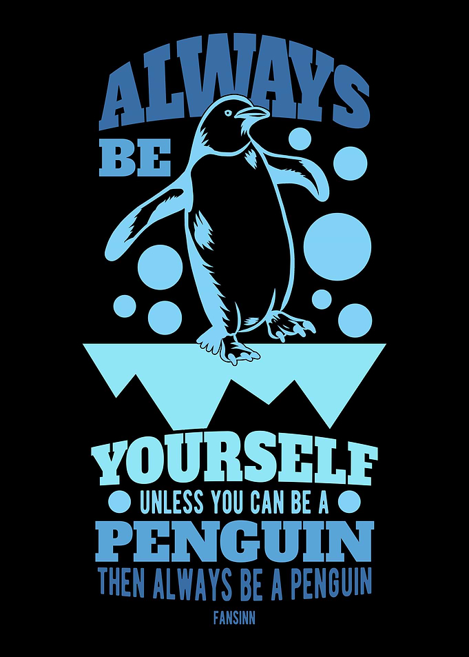 Always Be Yourself Unless