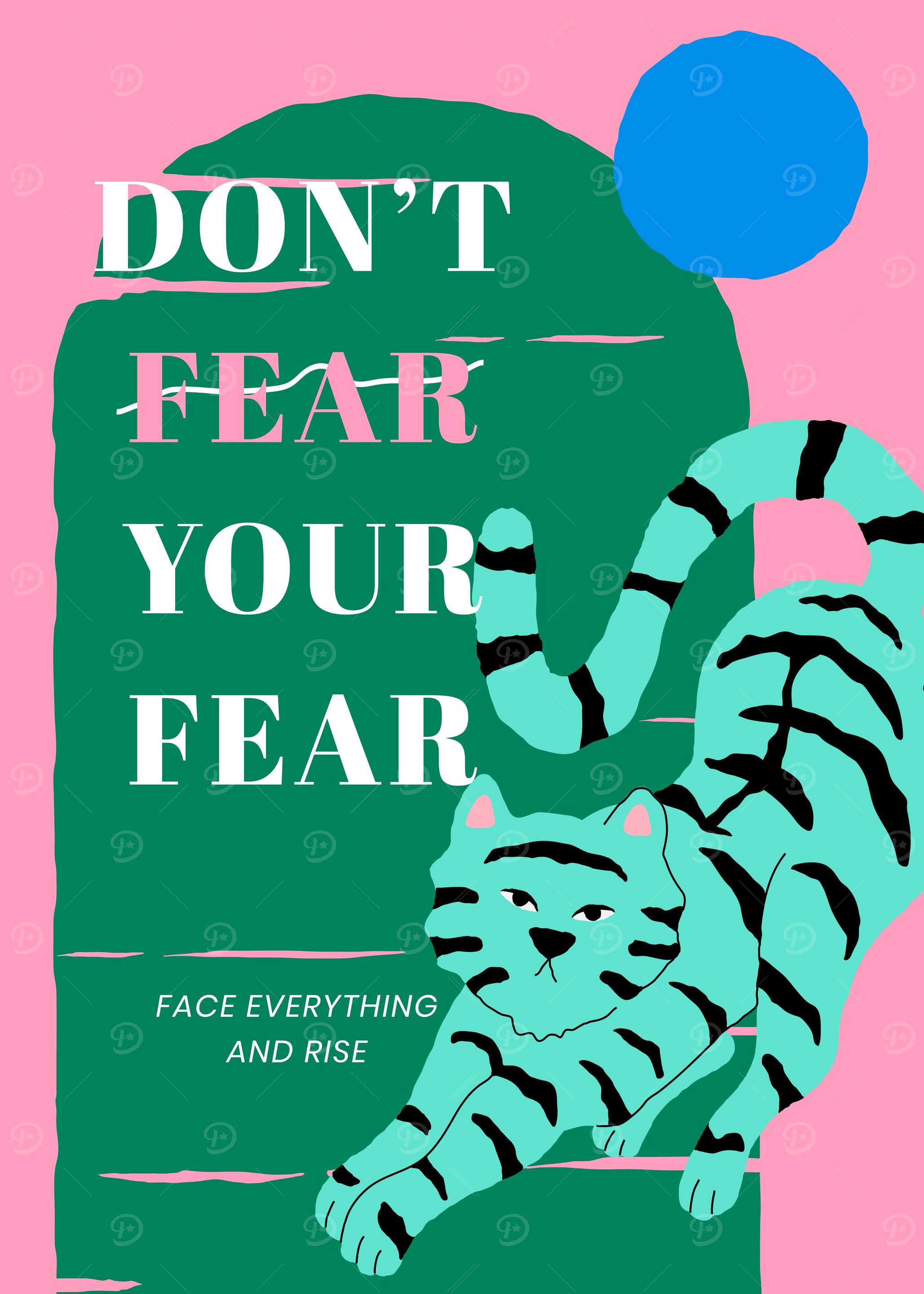 Do not fear your fear