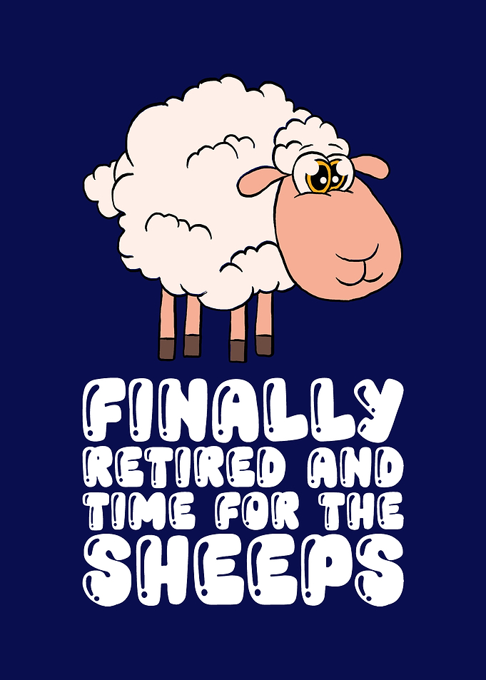 Retired And Time For Sheep