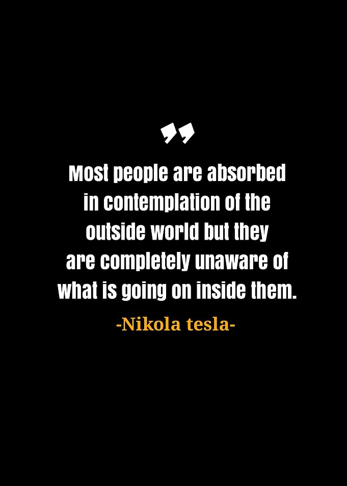 Nikola tesla quotes