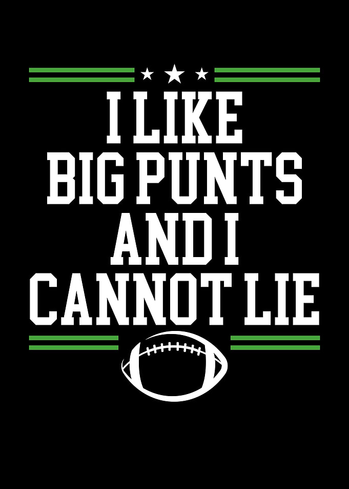 I like big punts american