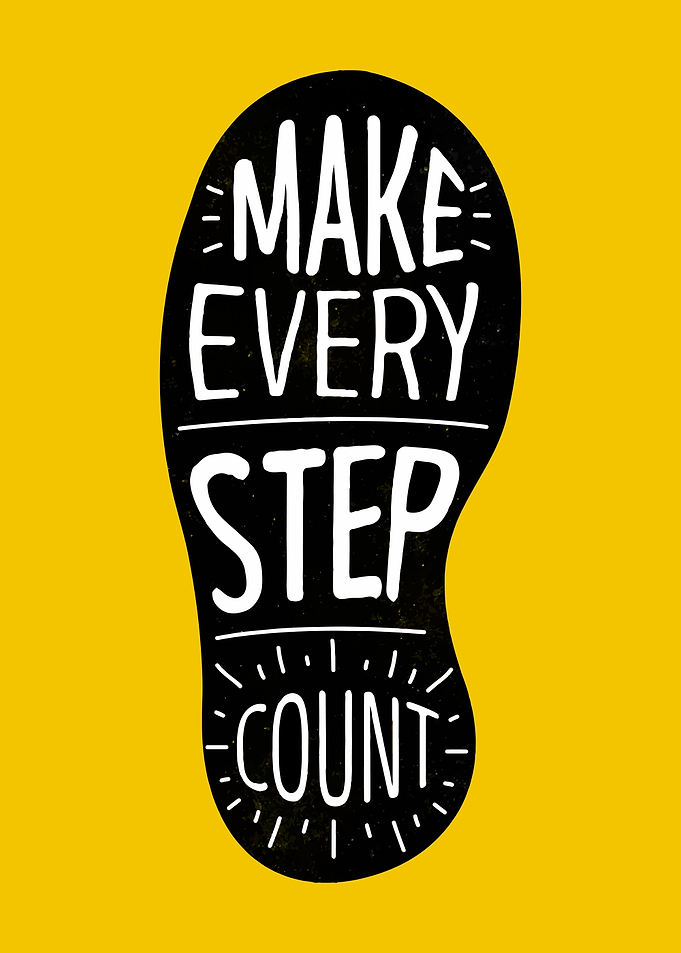 Make Every Step Count