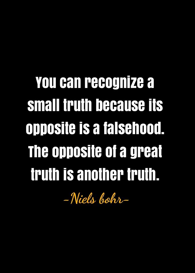 Niels bohr quotes