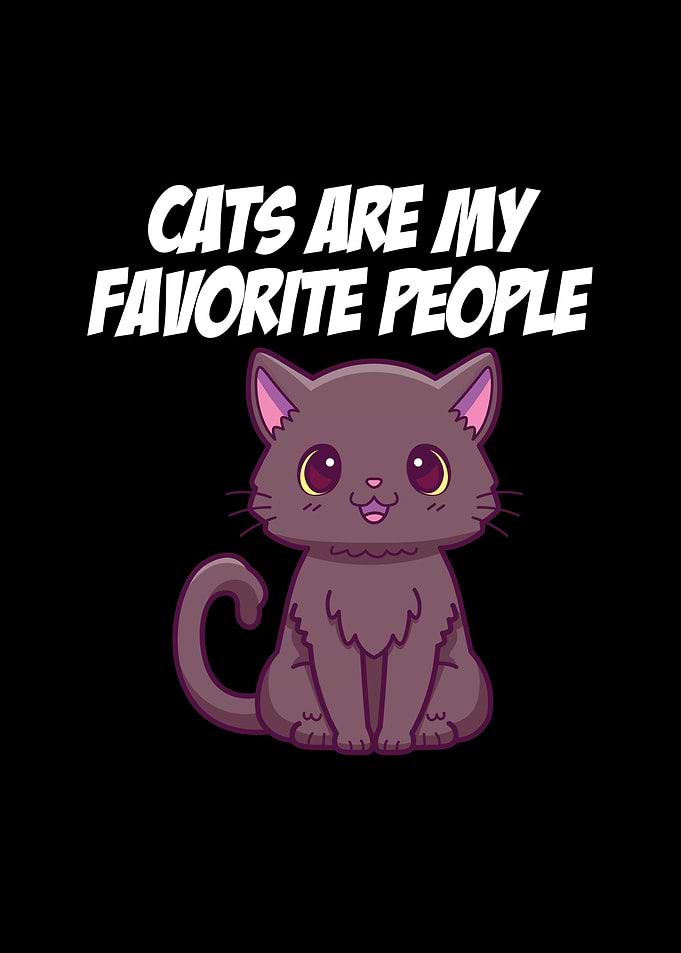 Cats Are My Favorite