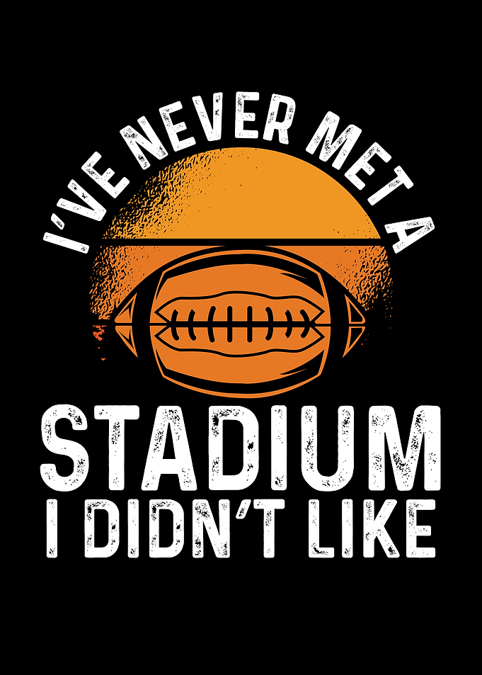 Ive never met a stadium re