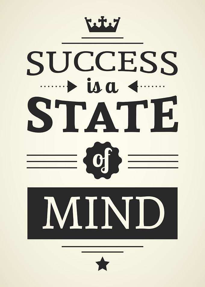 Success is a state