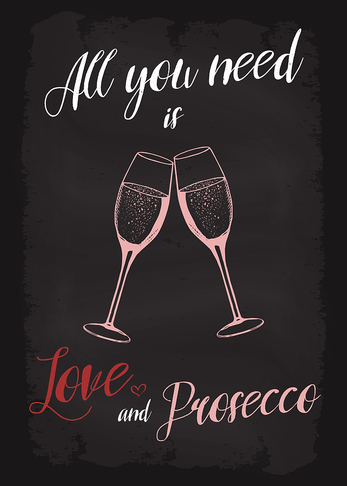 All You Need Love Prosecco