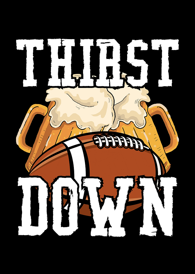 Thirst football beer down