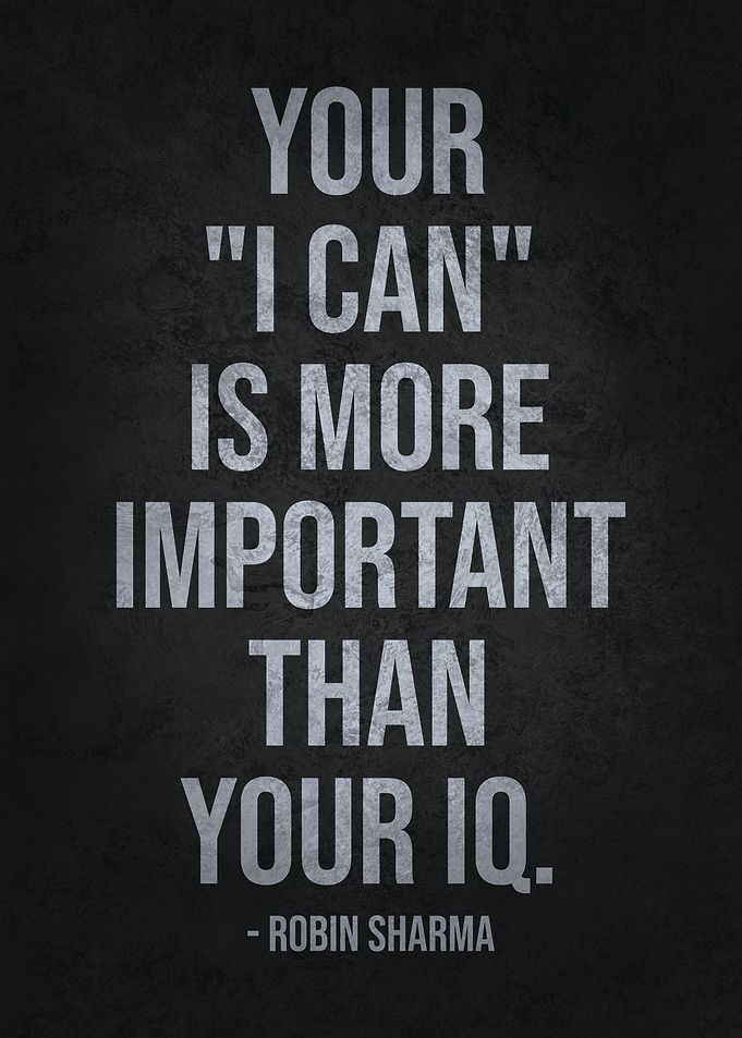 Your I CAN vs Your IQ