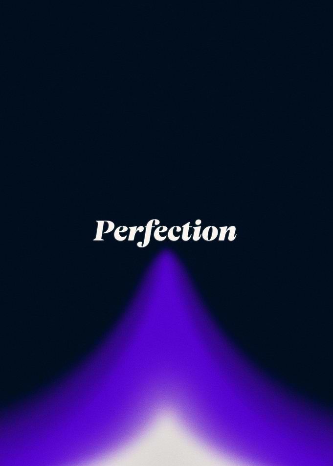 Perfection