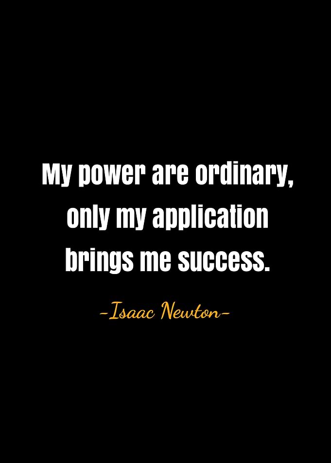 Issac newton quotes