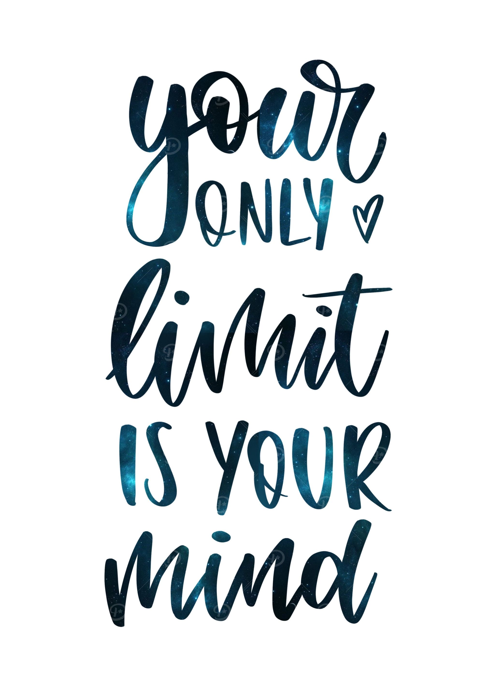 Your only limit is your mi