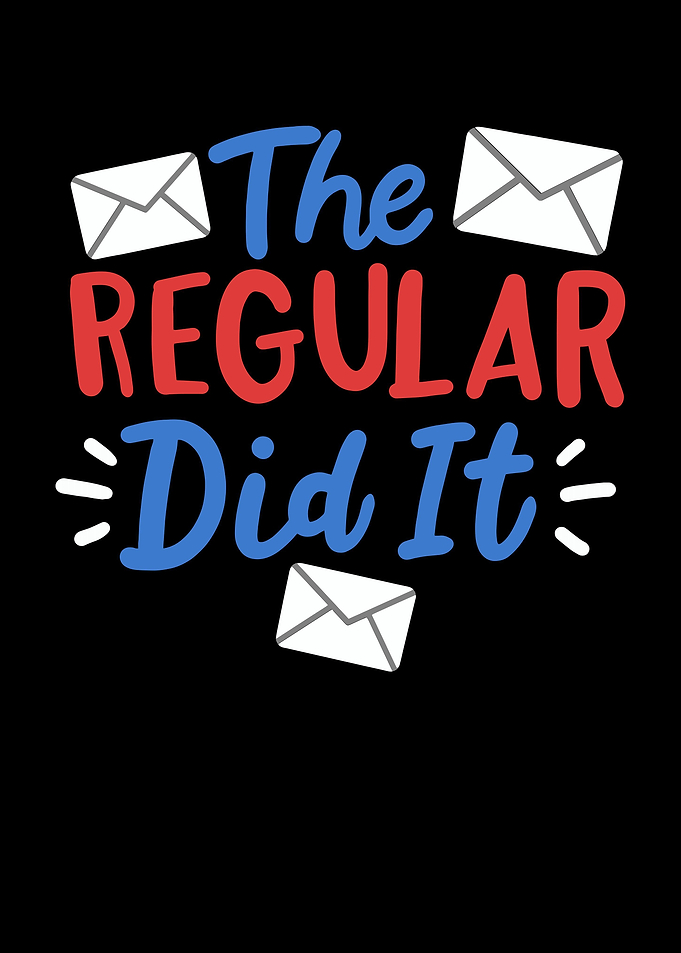 The Regular Did It