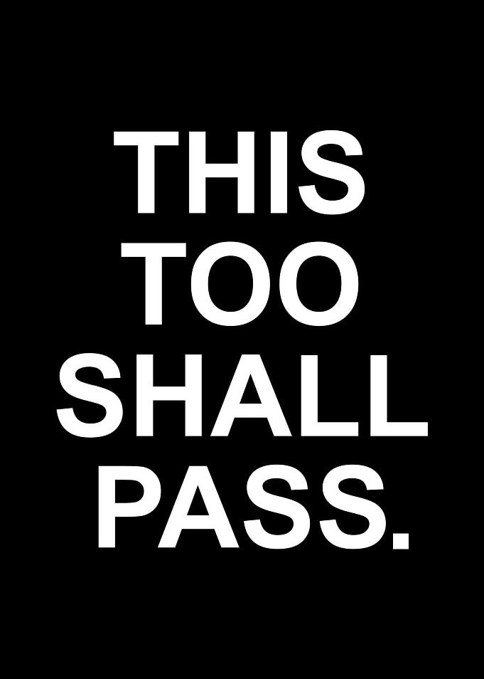 THIS TOO SHALL PASS BLACK