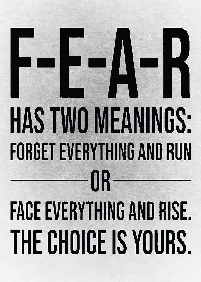 FEAR Has Two Meanings